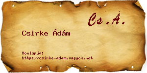 Csirke Ádám névjegykártya